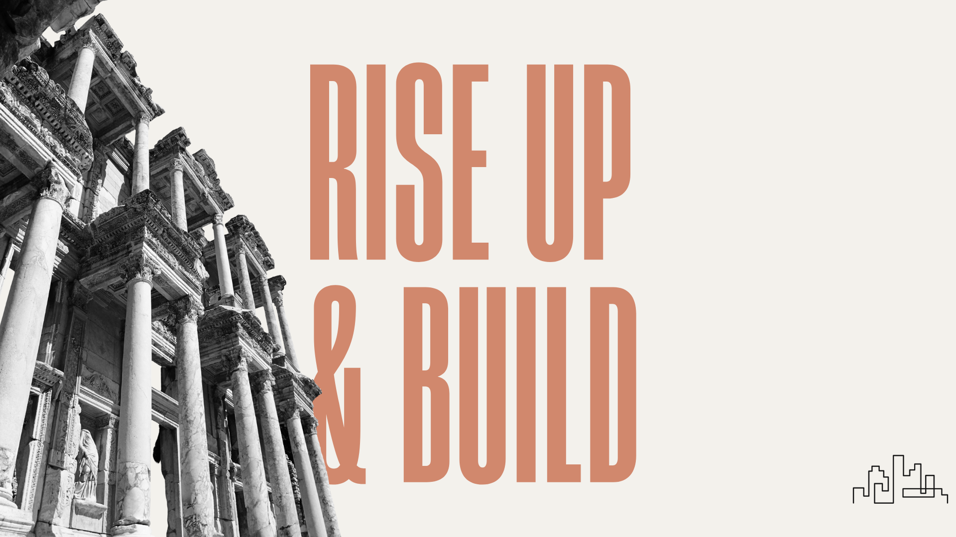 Rise Up & Build